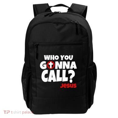 Who You Gonna Call? Jesus Busters Backpack