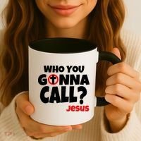 Who You Gonna Call? Jesus Busters Coffee Mug thumb 3