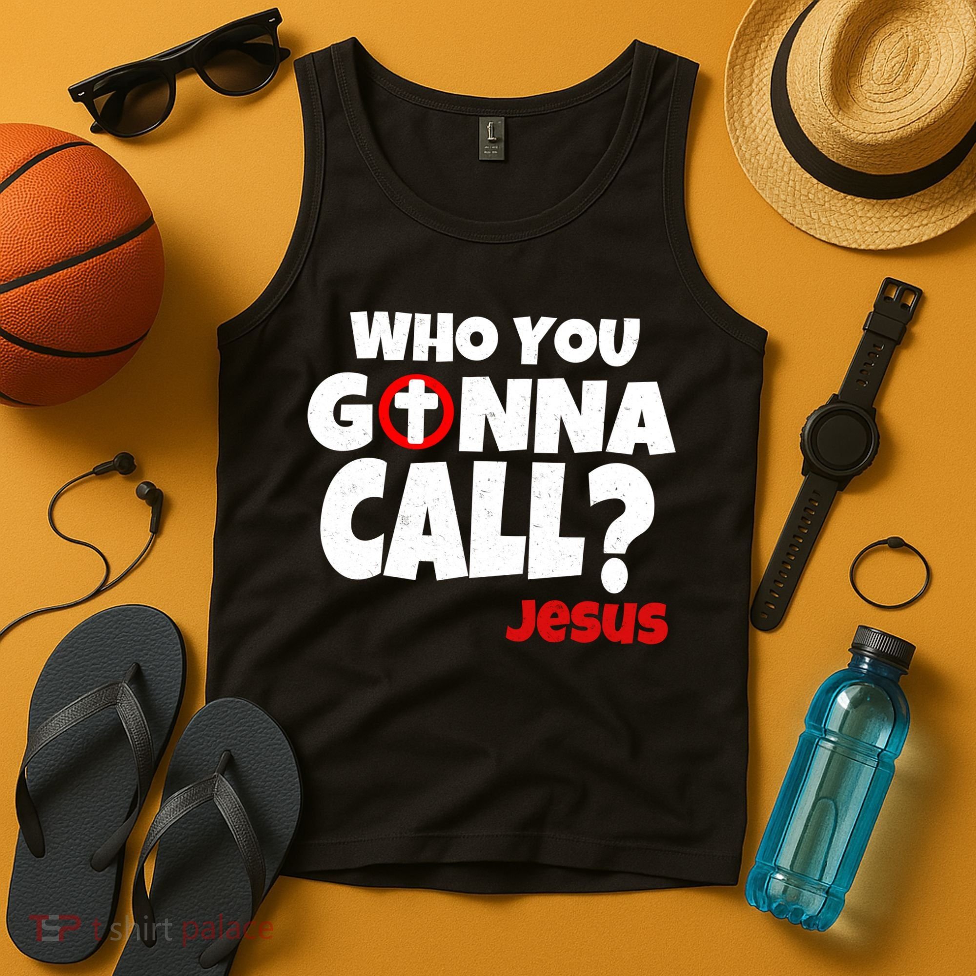 Who You Gonna Call? Jesus Busters Tank Top