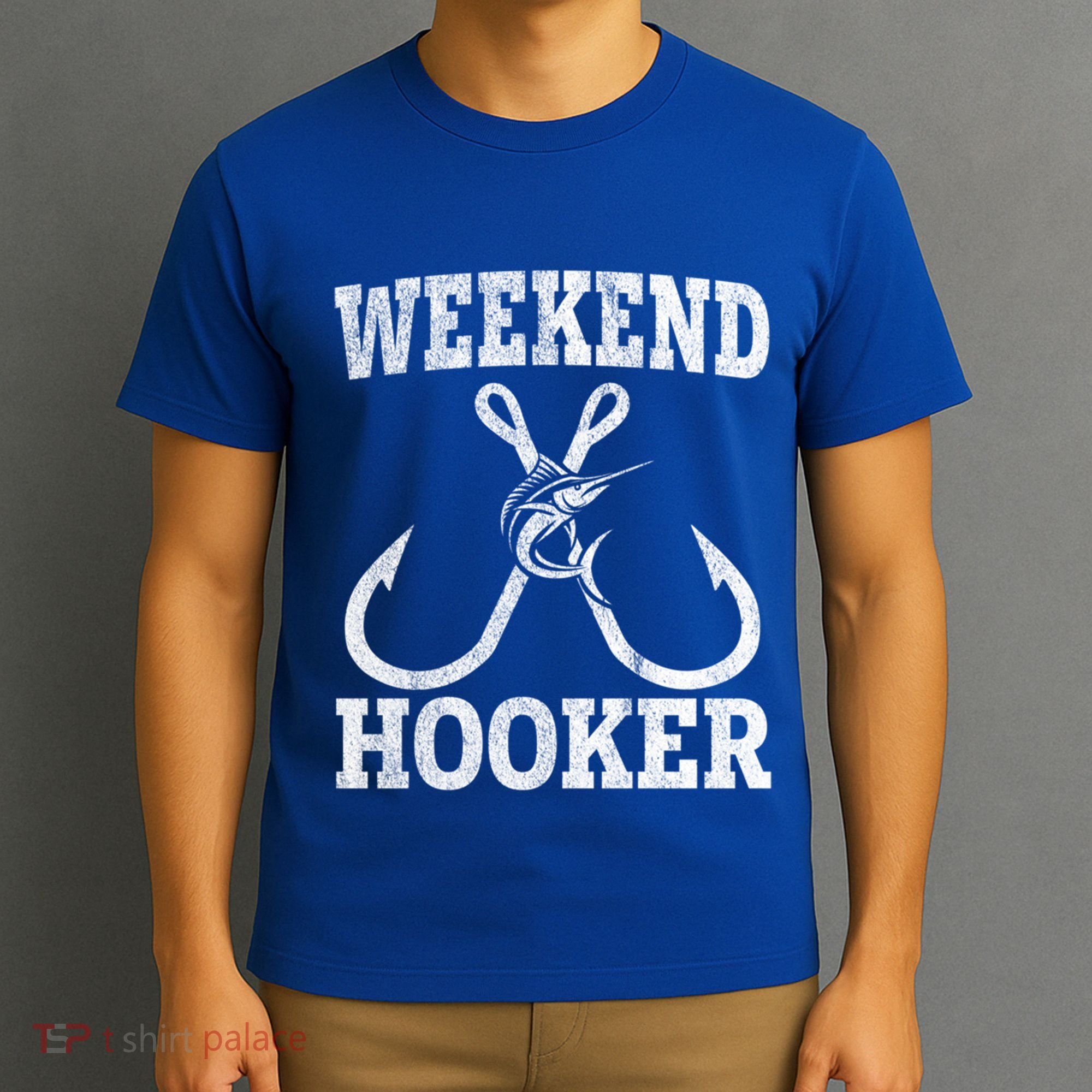 Weekend Hooker Offshore Fishing Trip For Funny Fishing Cute Gift T-Shirt