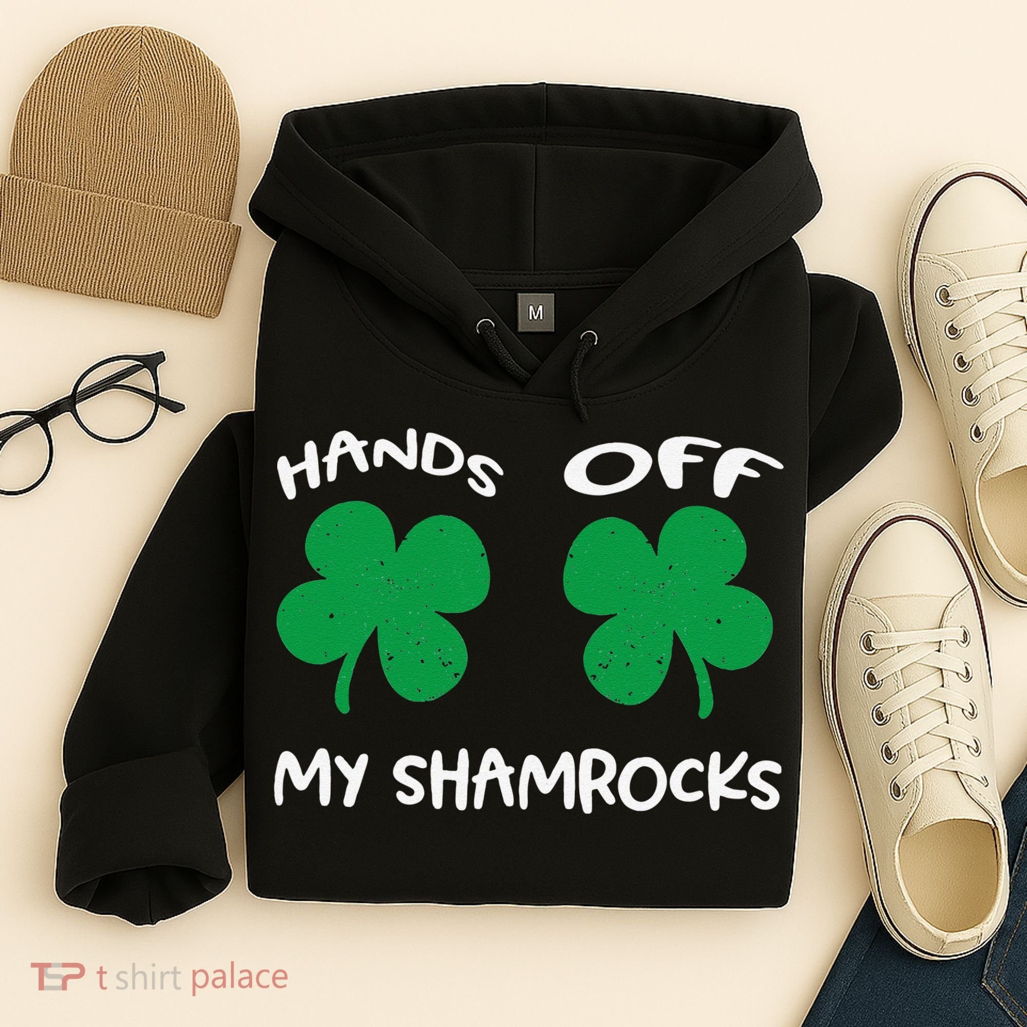 Womens Hands OFF My Shamrocks St. Patrick's Day Celebration Hoodie