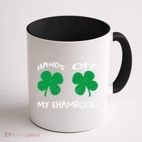 Womens Hands OFF My Shamrocks St. Patrick's Day Celebration Coffee Mug thumb 1