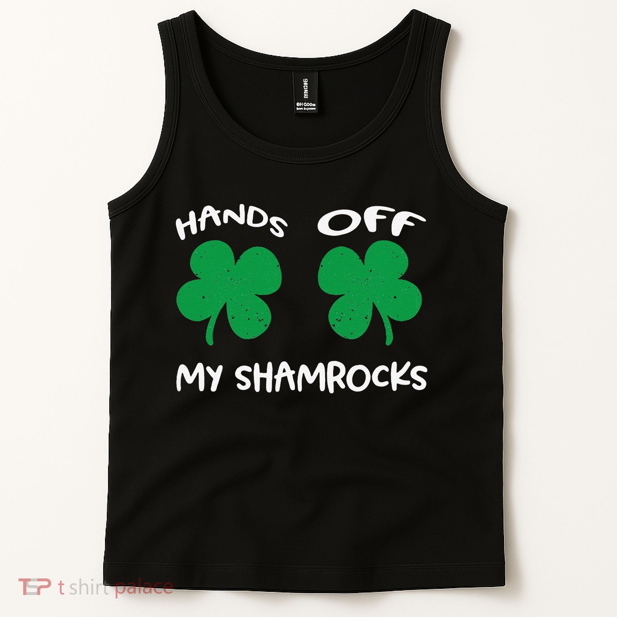 Womens Hands OFF My Shamrocks St. Patrick's Day Celebration Tank Top