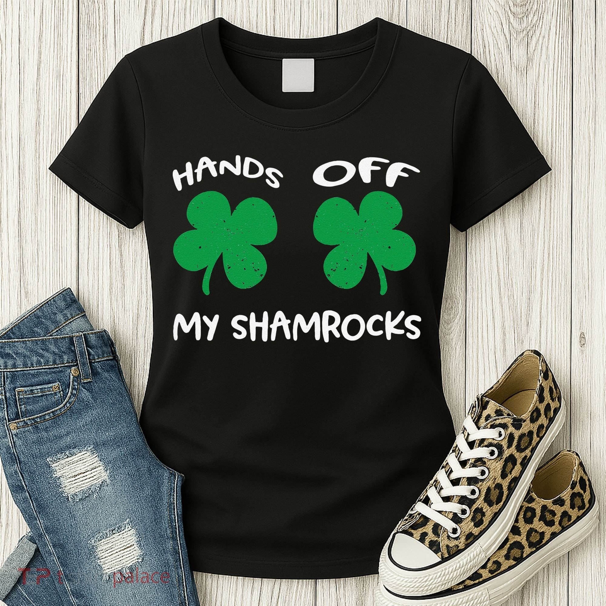 Womens Hands OFF My Shamrocks St. Patrick's Day Celebration Women's T-Shirt