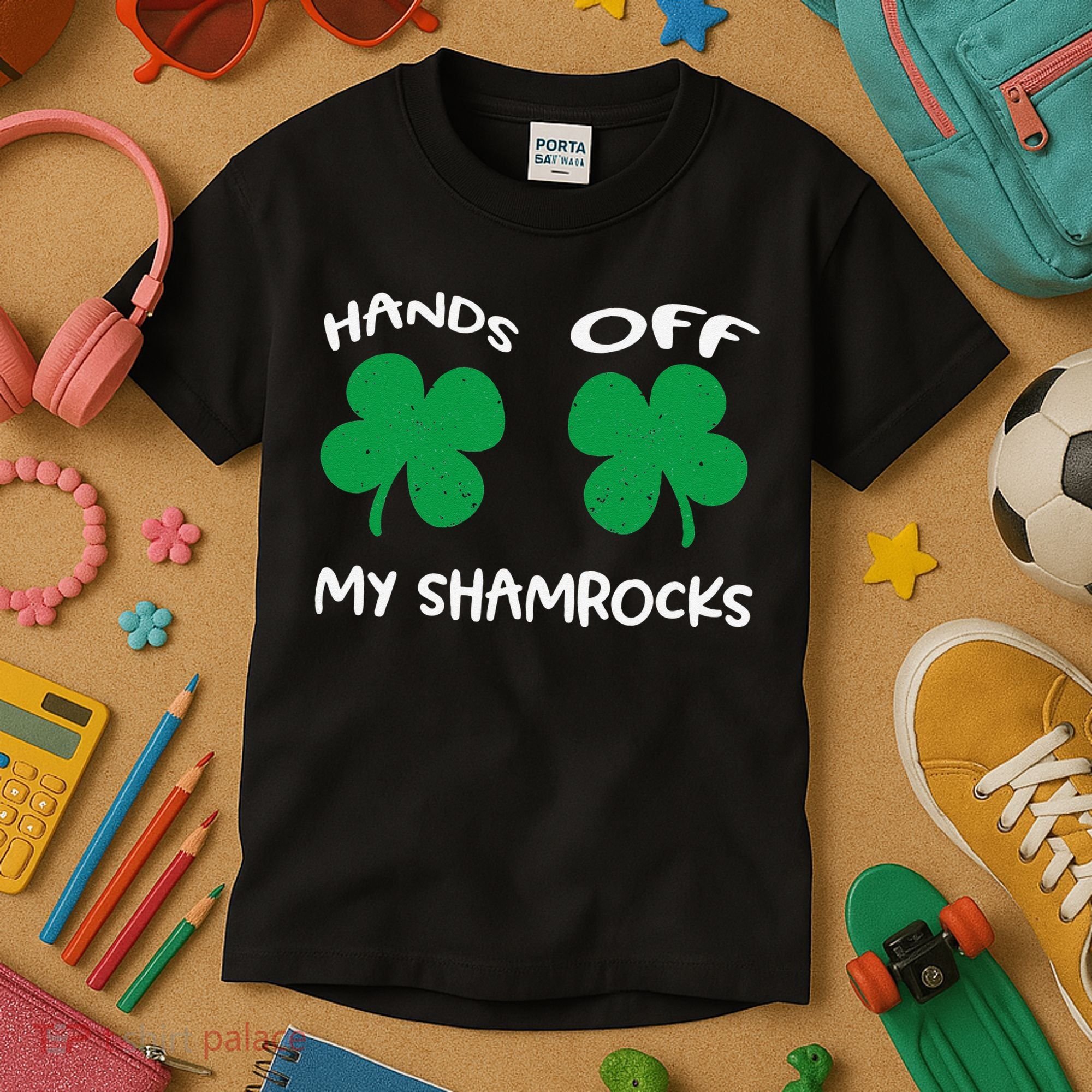 Womens Hands OFF My Shamrocks St. Patrick's Day Celebration Kids T-Shirt