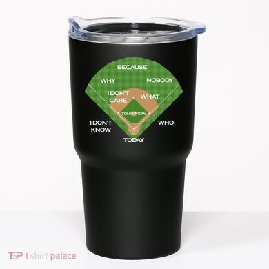 Who's on First Baseball Diamond Fielding Card Tumbler