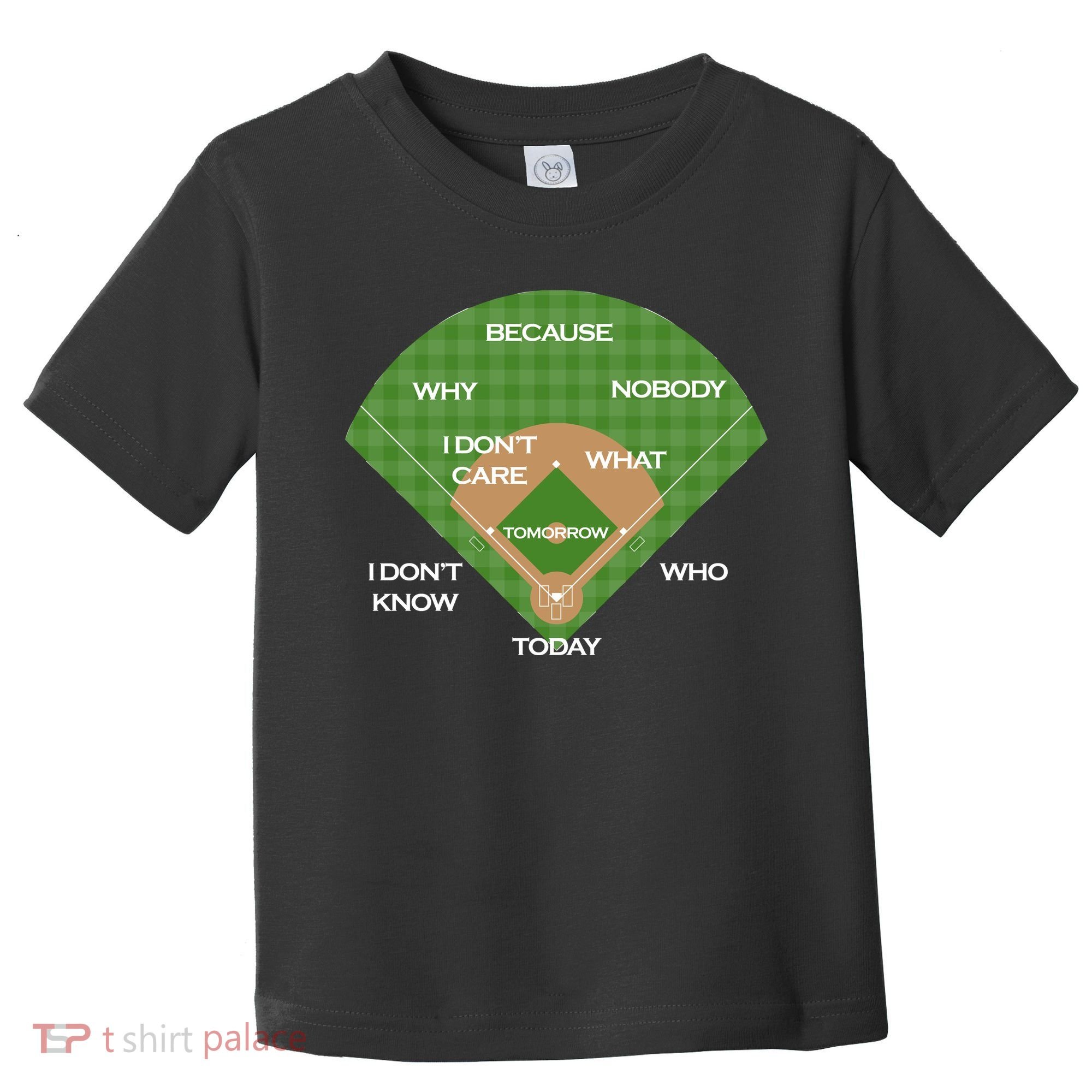 Who's on First Baseball Diamond Fielding Card Toddler T-Shirt