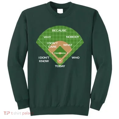 Who's on First Baseball Diamond Fielding Card Sweatshirt