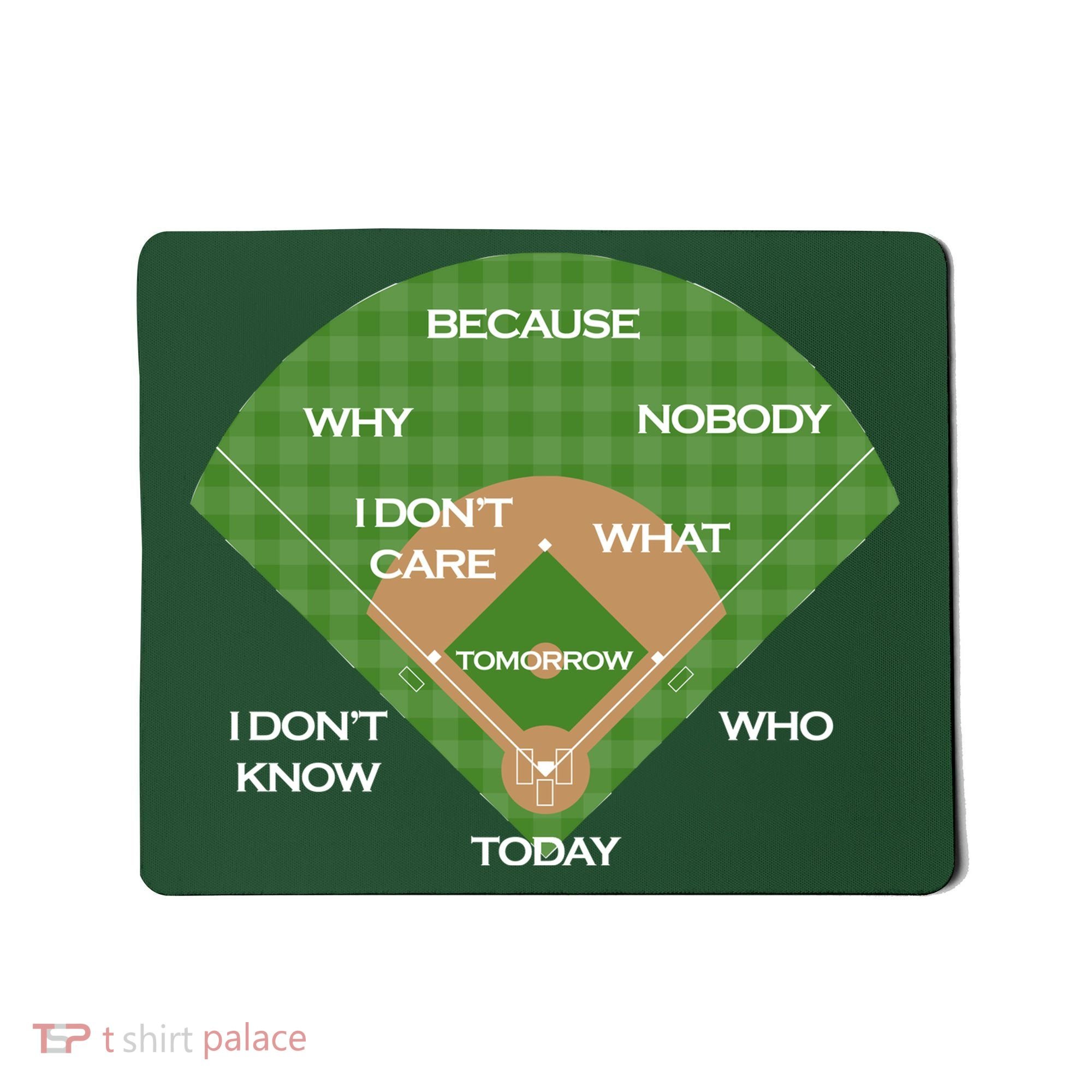 Who's on First Baseball Diamond Fielding Card Mousepad