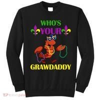 Who's Your Grawdaddy Funny Mardi Gras Sweatshirt thumb 0