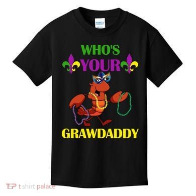 Who's Your Grawdaddy Funny Mardi Gras Kids T-Shirt