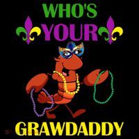 Who's Your Grawdaddy Funny Mardi Gras Kids T-Shirt thumb 4