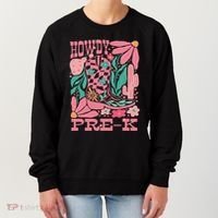 Western Howdy Pre K Back To School Preschool Teacher Women's Sweatshirt thumb 0