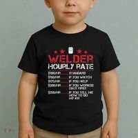 Welder Hourly Rate Funny Welding For Welder Worker Women Toddler T-Shirt thumb 2