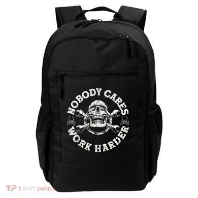 Work Harder Skull Engineer Meme No One Cares Work Harder Motivational Quote Backpack