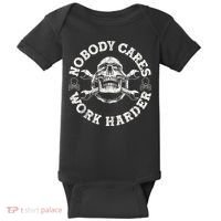 Work Harder Skull Engineer Meme No One Cares Work Harder Motivational Quote Baby Bodysuit thumb 0