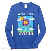 Work Hard Stay Humble Positive Mindset Mediation Cute Gift Long Sleeve Shirt thumb 0