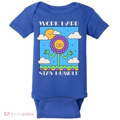 Work Hard Stay Humble Positive Mindset Mediation Cute Gift Baby Bodysuit