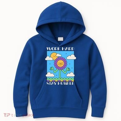 Work Hard Stay Humble Positive Mindset Mediation Cute Gift Kids Hoodie
