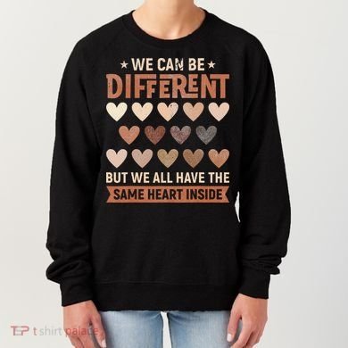 We Have The Same Heart Inside Black History Month Women's Sweatshirt
