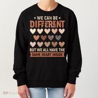 We Have The Same Heart Inside Black History Month Women's Sweatshirt thumb 0