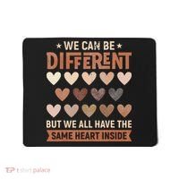 We Have The Same Heart Inside Black History Month Mousepad thumb 0