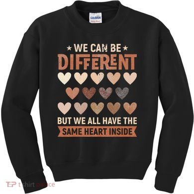 We Have The Same Heart Inside Black History Month Kids Sweatshirt