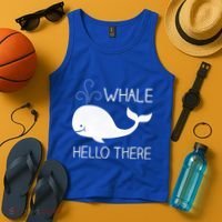 Whale Hello There Funny Save Whale Funny Gift Tank Top thumb 4