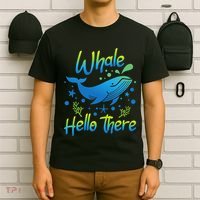 Whale Hello There Whale Lover Whales Marine Biologist T-Shirt thumb 6
