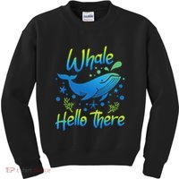 Whale Hello There Whale Lover Whales Marine Biologist Kids Sweatshirt thumb 0