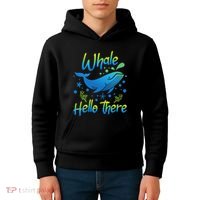 Whale Hello There Whale Lover Whales Marine Biologist Kids Hoodie thumb 4