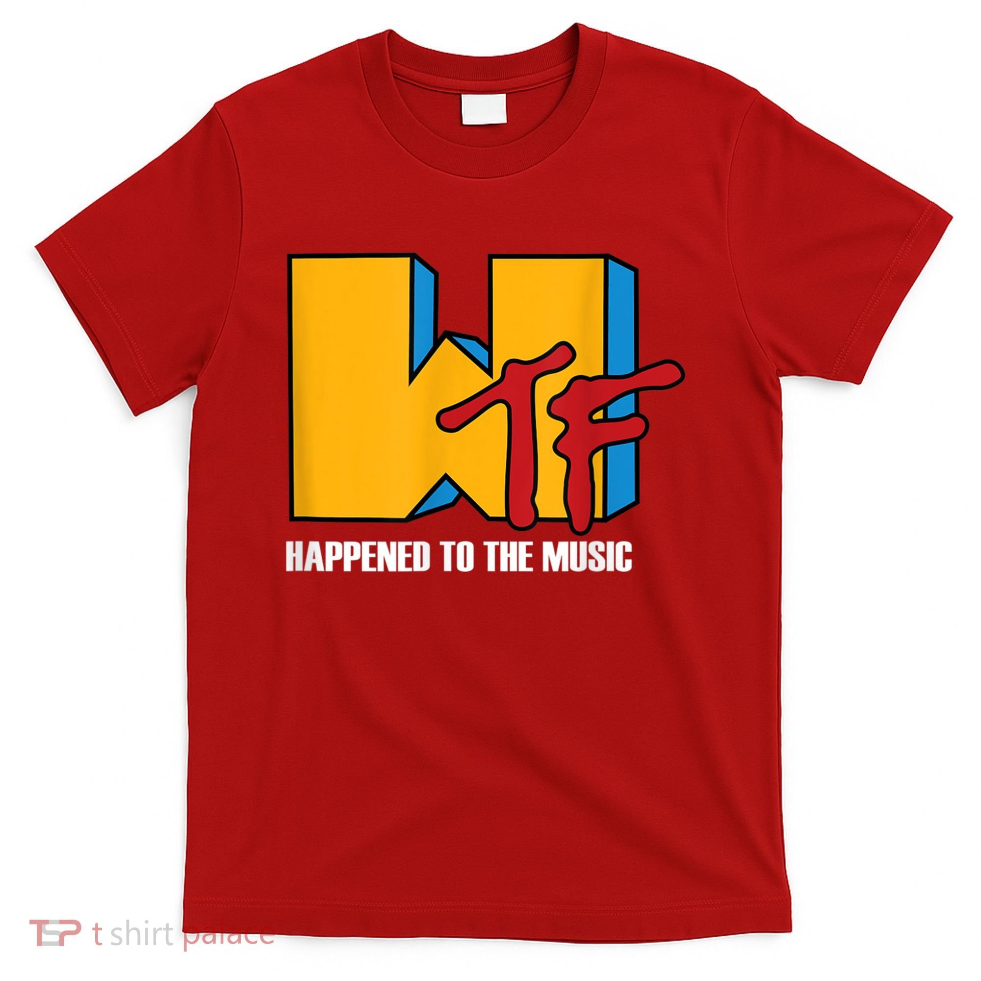 Wtf Happened To Music Funny Retro Music 80s 90s T-Shirt