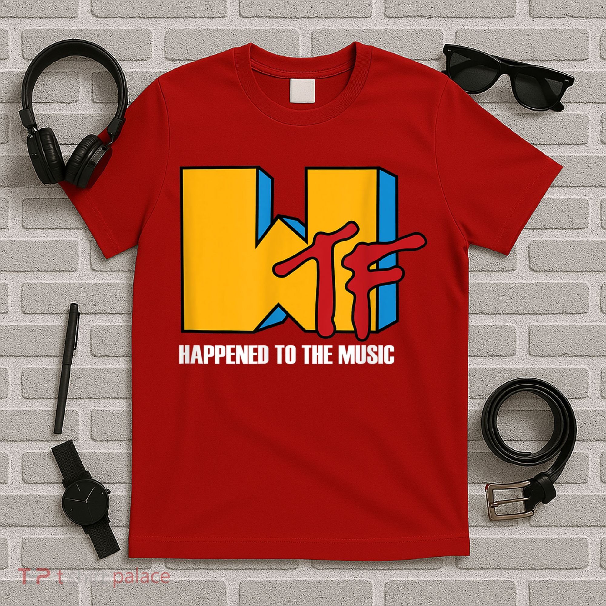 Wtf Happened To Music Funny Retro Music 80s 90s T-Shirt