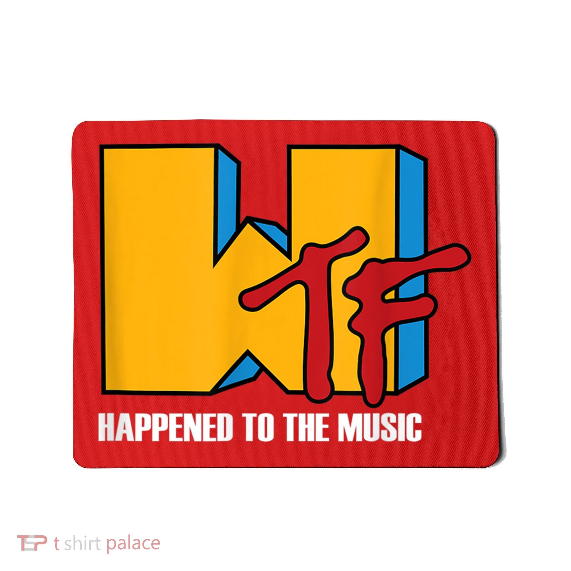 Wtf Happened To Music Funny Retro Music 80s 90s Mousepad