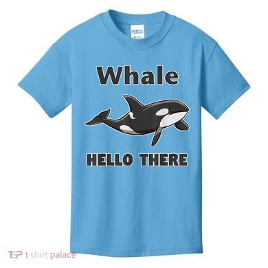 Whale Hello There Killer Whale Kids T-Shirt