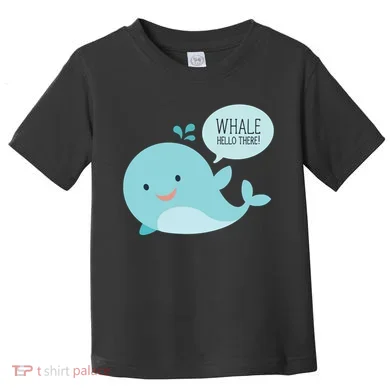 Whale Hello There Toddler T-Shirt
