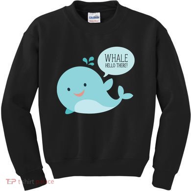 Whale Hello There Kids Sweatshirt