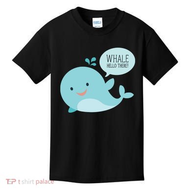 Whale Hello There Kids T-Shirt