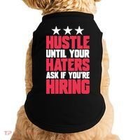 Womens Hustle Until Your Haters Ask If You're Hiring Hustle Doggie Tank thumb 0