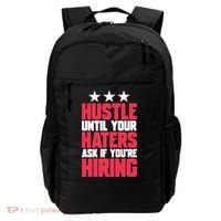 Womens Hustle Until Your Haters Ask If You're Hiring Hustle Backpack thumb 0