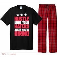 Womens Hustle Until Your Haters Ask If You're Hiring Hustle Pajama Set thumb 0