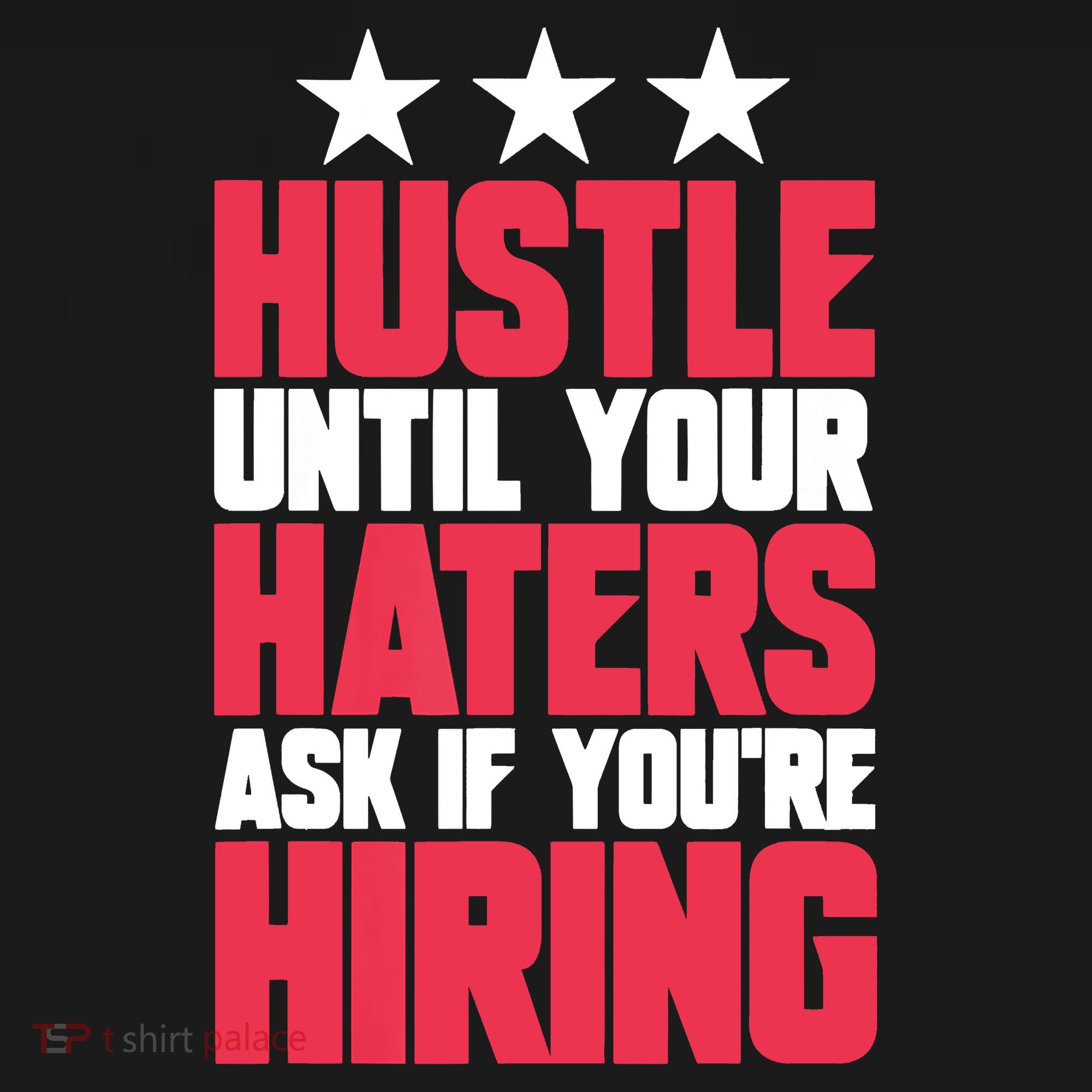 Womens Hustle Until Your Haters Ask If You're Hiring Hustle Women's Hoodie