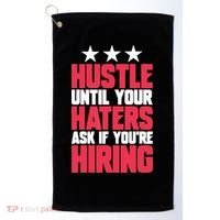 Womens Hustle Until Your Haters Ask If You're Hiring Hustle Golf Towel thumb 0