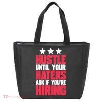 Womens Hustle Until Your Haters Ask If You're Hiring Hustle Tote Bag thumb 0