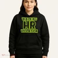 Walking Hr Violation Hoodie thumb 5