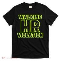 Walking Hr Violation T-Shirt thumb 0