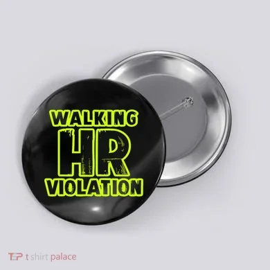 Walking Hr Violation Button