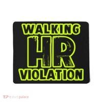 Walking Hr Violation Mousepad thumb 0