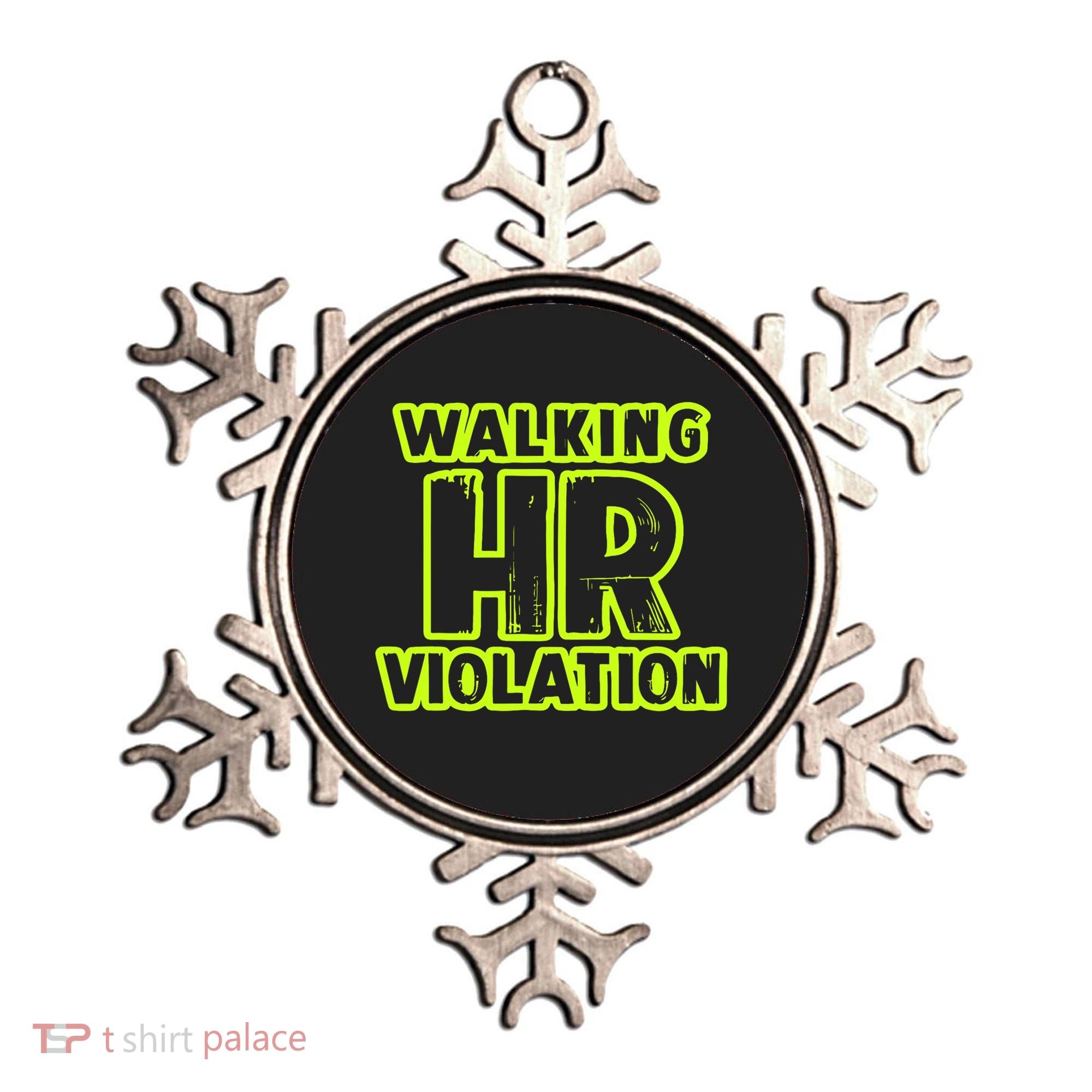 Walking Hr Violation Ornament