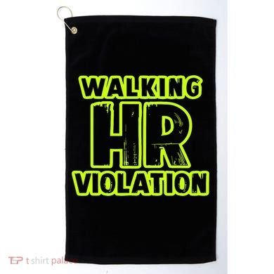 Walking Hr Violation Golf Towel